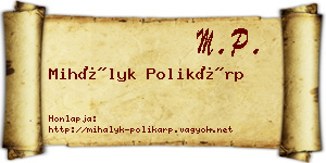 Mihályk Polikárp névjegykártya